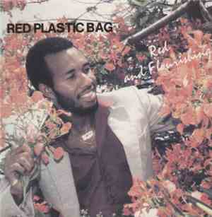 Red Plastic Bag - Red And Flourishing