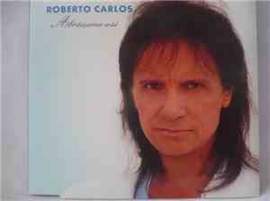 Roberto Carlos - Abrázame Así