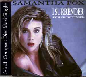 Samantha Fox - I Surrender (To The Spirit Of The Night)
