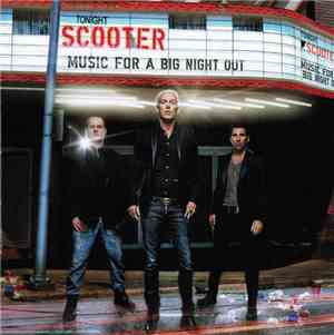 Scooter - Music For A Big Night Out