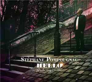 Stéphane Pompougnac - Hello Mademoiselle