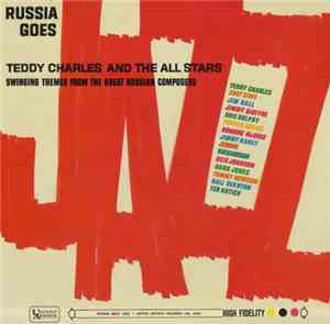 Teddy Charles And The All Stars - Russia Goes Jazz - Swinging Themes From T ...