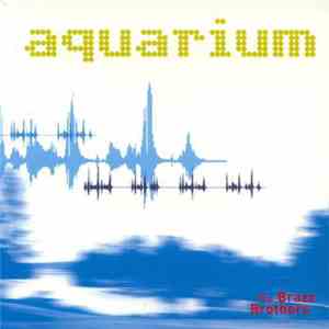 The Brazz Brothers - Aquarium