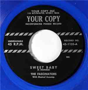 The Fascinators  - Sweet Baby
