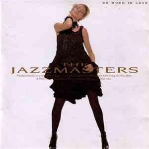 The Jazzmasters - So Much In Love