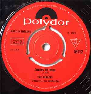 The Pirates  - Shades Of Blue / Can't Understand