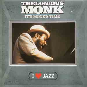 Thelonious Monk - It's Monk's Time