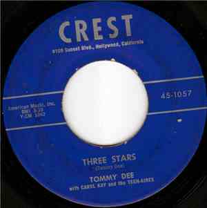 Tommy Dee With Carol Kay And The Teen-Aires - Three Stars / I'll Never Chan ...