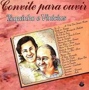 Toquinho E Vinicius - Convite Para Ouvir