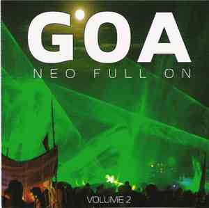 Various - Goa - Neo Full On Volume 2