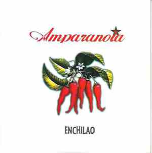 Amparanoia - Enchilao