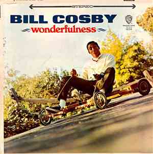 Bill Cosby - Wonderfulness