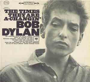 Bob Dylan - The Times They Are A-Changin'