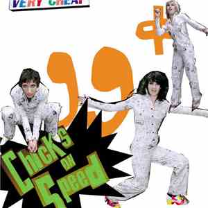 Chicks On Speed - 99 ¢