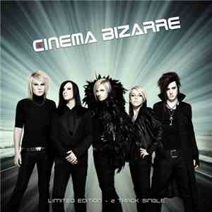 Cinema Bizarre - Limited Edition - 2 Track Single