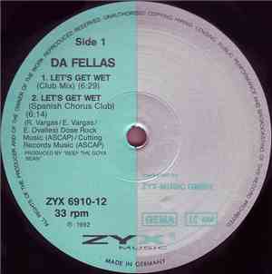 Da Fellas - Let's Get Wet