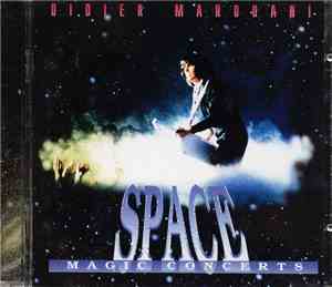 Didier Marouani / Space - Space Magic Concerts