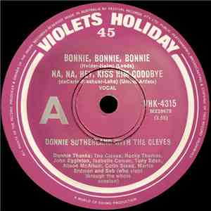 Donnie Sutherland With The Cleves - Bonnie, Bonnie, Bonnie