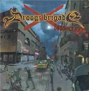 Droogz Brigade - Dissection