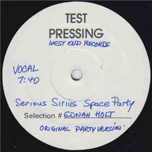 Ednah Holt - Serious Sirius Space Party