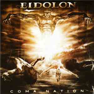 Eidolon  - Coma Nation