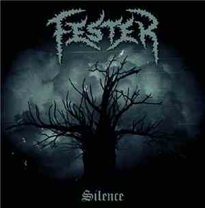 Fester  - Silence
