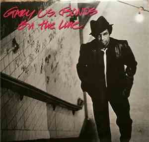 Gary U.S. Bonds - On The Line