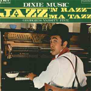 Georgie's Varsity Five - Jazz 'n Razz Ma Tazz