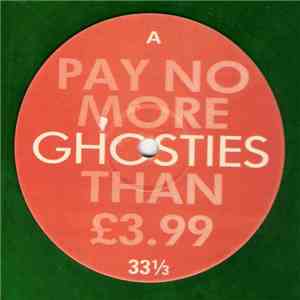Ghosties - There's A Ghost In My House