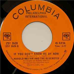 Harold Melvin And The Blue Notes - If You Don't Know Me By Now