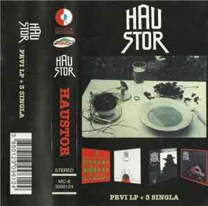 Haustor - Prvi LP + 3 Singla