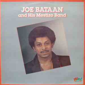 Joe Bataan And His Mestizo Band - Joe Bataan And The Mestizo Band