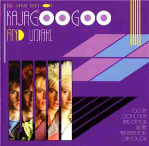 Kajagoogoo And Limahl - The Very Best Of Kajagoogoo And Limahl