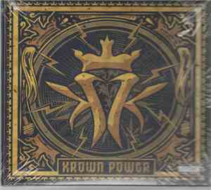 Kottonmouth Kings - Krown Power