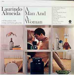 Laurindo Almeida - A Man And A Woman