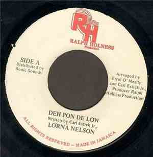 Lorna Nelson - Deh Pon De Low