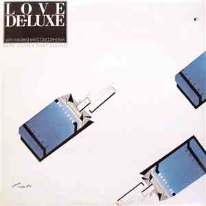 Love De-Luxe With Hawkshaw's Discophonia - Here Comes That Sound