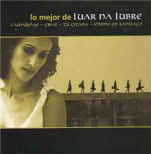 Luar Na Lubre - Lo Mejor de Luar Na Lubre