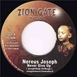 Nereus Joseph - Never Give Up