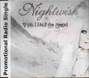 Nightwish - Wish I Had An Angel