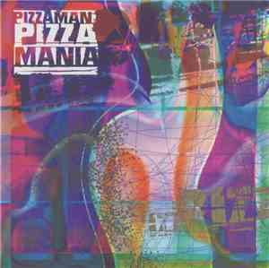 Pizzaman - Pizzamania