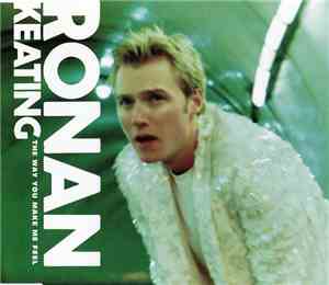 Ronan Keating - The Way You Make Me Feel