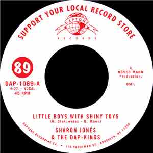 Sharon Jones & The Dap-Kings - Little Boys With Shiny Toys