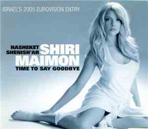 Shiri Maimon - Hasheket Shenish'ar