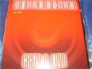 Synthmaster  - Crazy 4 Love