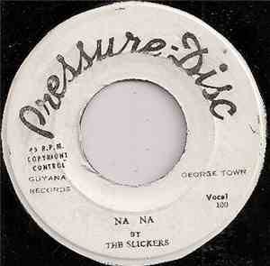 The Slickers / Nehemiah Reid - Na Na/The Fiddle