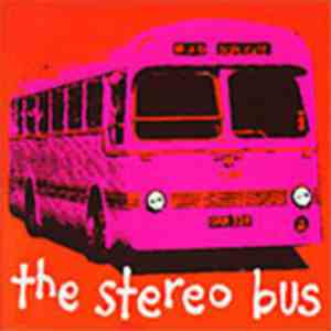 The Stereo Bus - The Stereo Bus