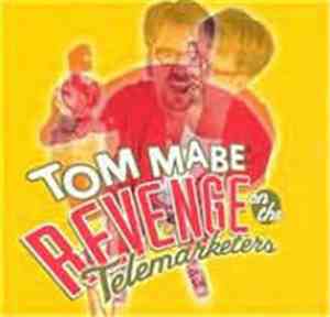 Tom Mabe - Revenge On The Telemarketers, Round One
