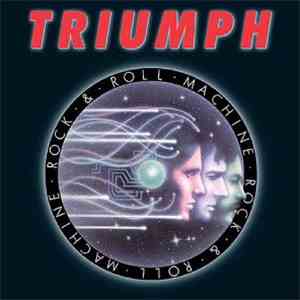 Triumph  - Rock & Roll Machine