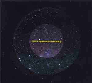 Ugo Boscain, Fred Marty - Estasi